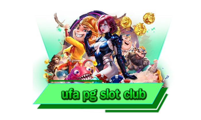 ทดลองเล่นเกมสล็อตของเราได้ฟรี ufa pg slot club เลือกเล่นได้ทุกเกมโดยที่ไม่ต้องฝากแม้แต่บาทเดียว
