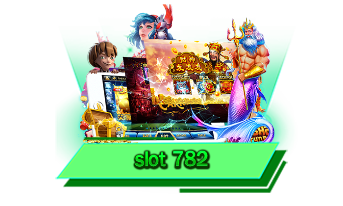 slot 782 เว็บที่ใครก็เข้าเดิมพันได้ เล่นสล็อตกับเว็บไม่ผ่านเอเย่นต์ มีเกมให้เลือกเล่นมากมายในที่เดียว