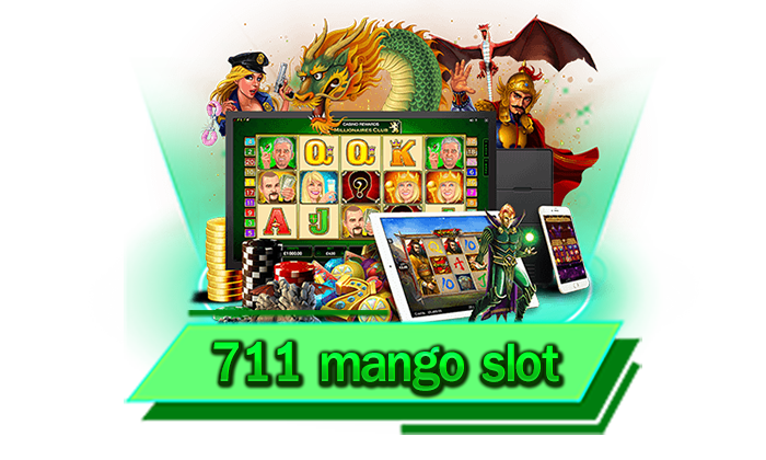 711 mango slot เกมสร้างรายได้ที่ดีที่สุด เข้าเดิมพันกับเว็บตรงของเราได้เลยที่นี่ เว็บเล่นเกมดีที่สุด