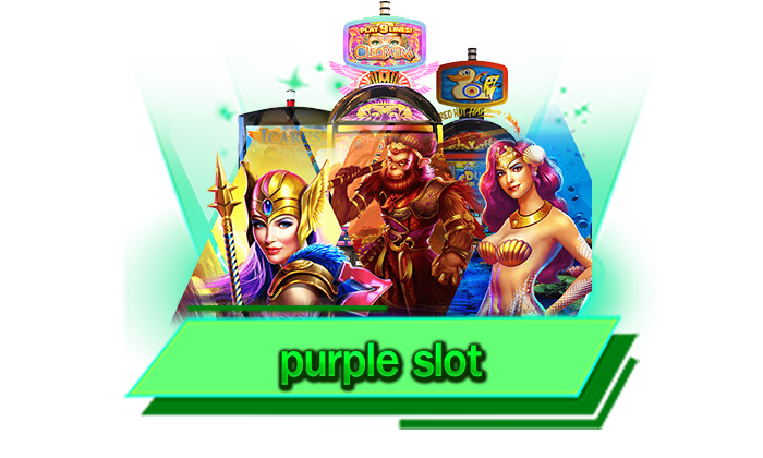 purple slot เล่นได้เลยวันนี้กับเว็บรวมเกมสล็อตที่ดีที่สุดที่พร้อมให้ท่านเข้ามาเลือกเกมที่ต้องการได้เลยไม่อั้น
