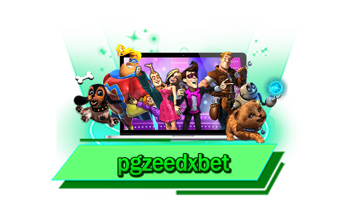 pgzeedxbet เล่นกับเว็บไซต์ของเรา เดิมพันเกมโบนัสแตกง่าย เล่นเกมสล็อตจากค่ายชั้นนำได้เลยที่นี่