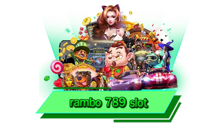 เว็บ rambo 789 slot สล็อตโบนัสแตกง่ายเล่นได้แบบไม่มีขั้นต่ำ 1 บาท ก็เล่นสล็อตได้เลยทันทีทุกเกม