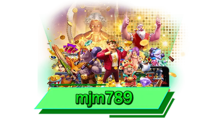 mjm789 ผู้ให้บริการเกมสล็อตค่ายมาแรงมากมาย จุดประกายความสนุกจากเกมสล็อตอันดับ 1 ทั่วโลก