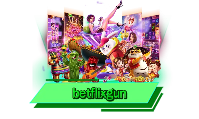 betflixgun เล่นได้ทันที เกมสล็อตที่ดีที่สุด ค่ายเกมสล็อตใหม่มาแรง เล่นสล็อตได้ก่อนใคร