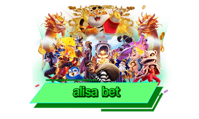 alisa bet เกมทำเงินที่ดีที่สุดในปี 2024 Slot Online เกมสร้างรายได้มหาศาล