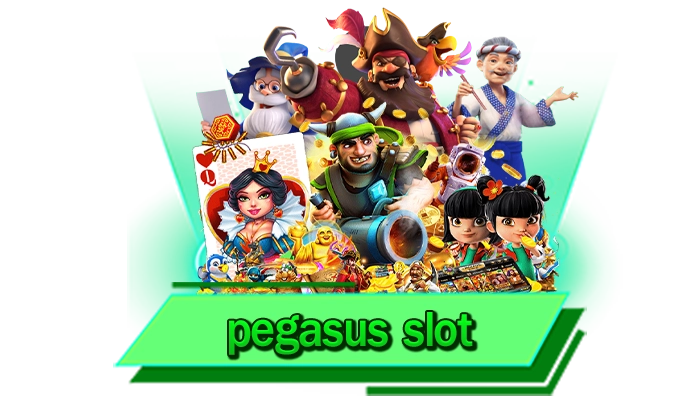 pegasus slot เกมสล็อตเล่นที่เว็บตรงอันดับ 1 เว็บมาแรงที่สุดในเอเชีย เดิมพันไปกับเราเว็บดีที่สุด